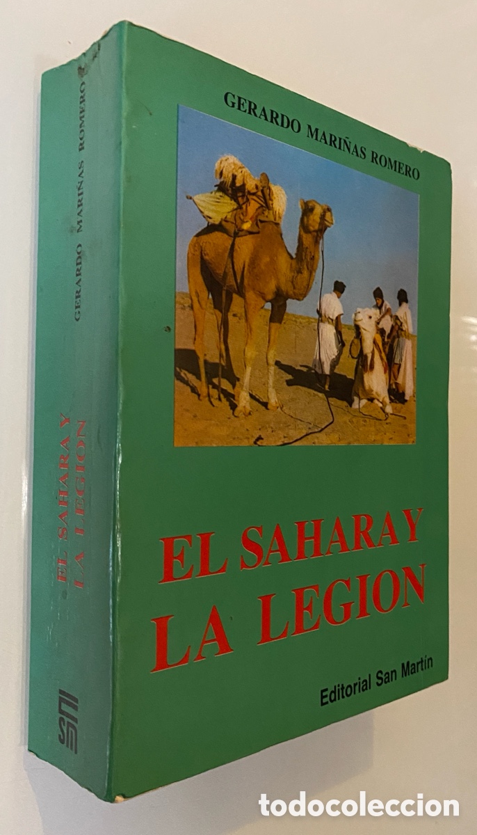 Libri di seconda mano: El Sahara y la Legi&oacute;n - MARI&Ntilde;AS ROMERO, Gerardo