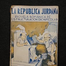 Libros de segunda mano: LA REPÚBLICA JURDANA. DOCTOR ALBIÑANA. 1934.