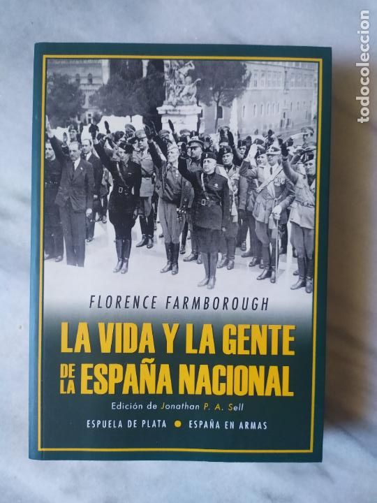 Gebrauchte B&uuml;cher: LA VIDA Y LA GENTE DE LA ESPA&Ntilde;A NACIONAL FLORENCE FARMBOROUGH