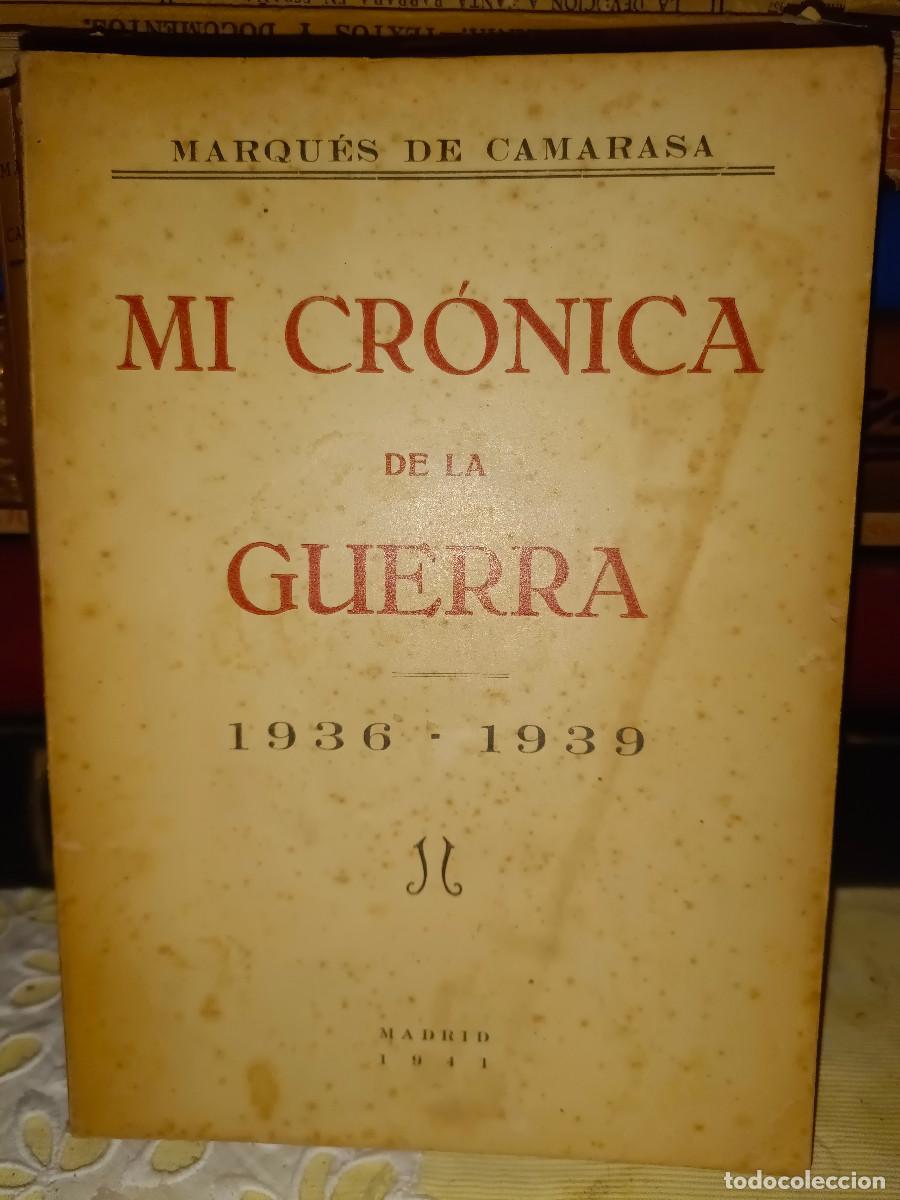 Gebrauchte B&uuml;cher: MI CR&Oacute;NICA DE LA GUERRA POR MARQUES DE CAMARASA