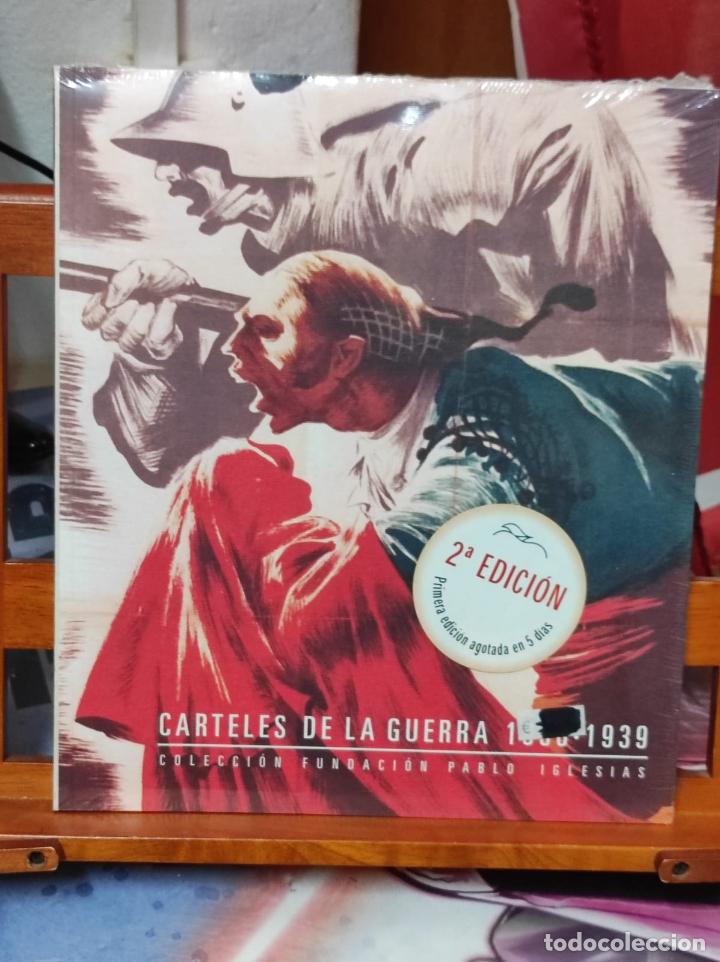 Gebrauchte B&uuml;cher: CARTELES DE LA GUERRA 1936 &ndash; 1939 - Colecci&oacute;n Fundaci&oacute;n Pablo Iglesias - Lunwerg - 2004 (IB5053S)