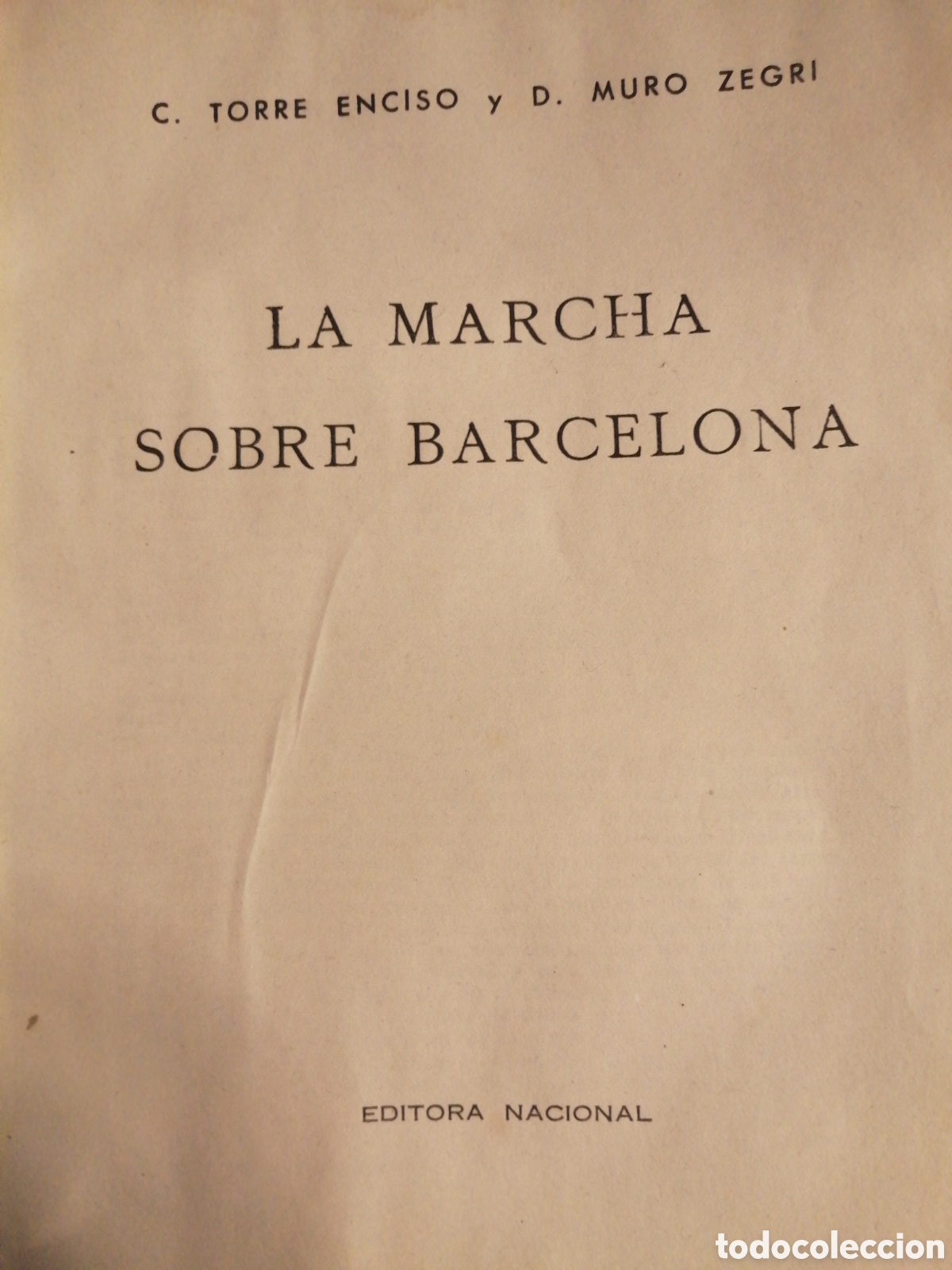 Libros de segunda mano: La marcha sobre Barcelona - Foto 3