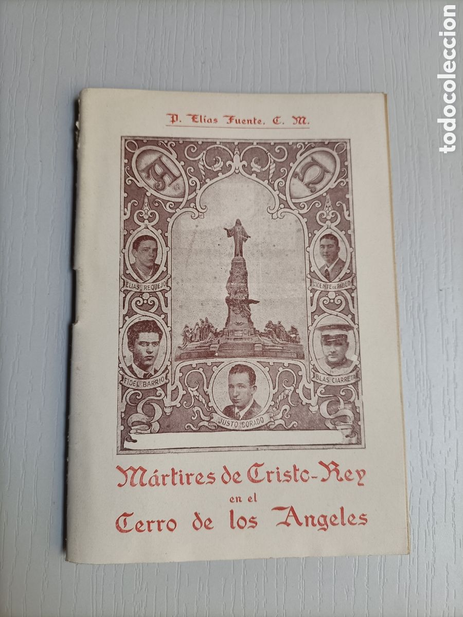 Gebrauchte B&uuml;cher: M&aacute;rtires de Cristo Rey en el Cerro de los &Aacute;ngeles El&iacute;as Fuente