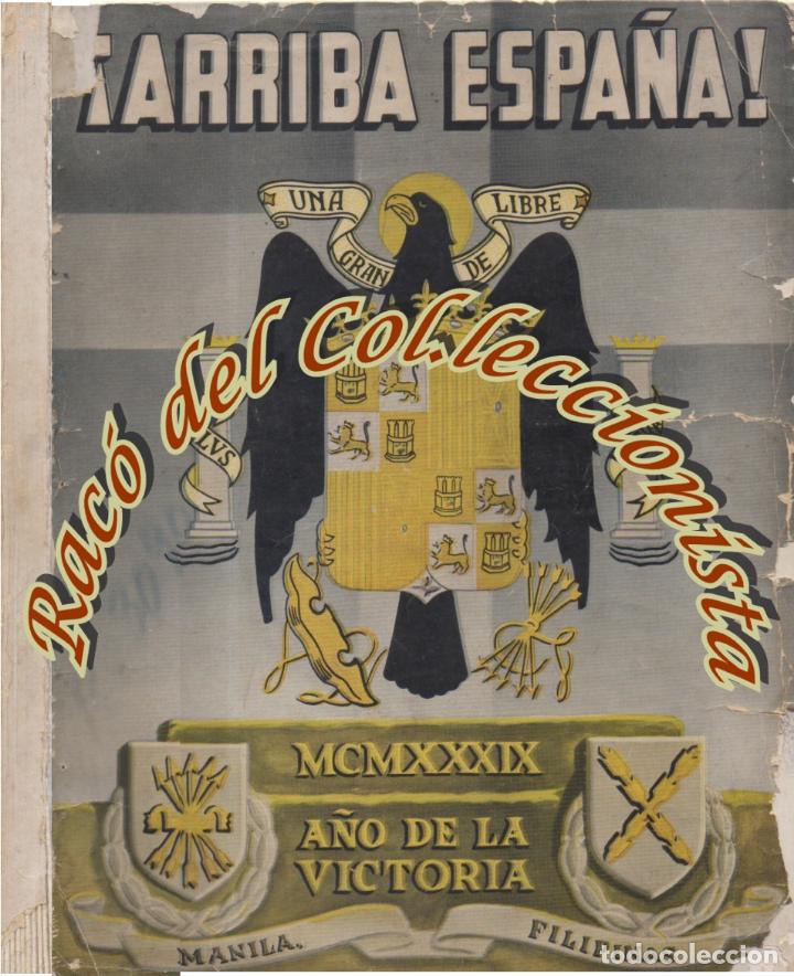 Gebrauchte B&uuml;cher: ARRIBA ESPA&Ntilde;A , UNA GRANDE Y LIBRE , MCMXXIX , A&Ntilde;O DE LA VICTORIA , MANILA , 1939