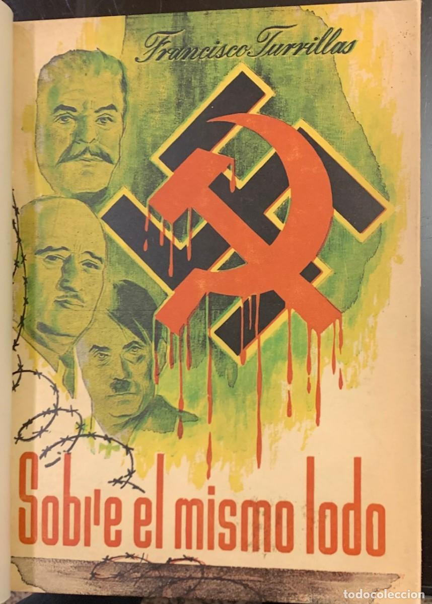 Gebrauchte B&uuml;cher: Sobre el mismo lodo - Francisco Turrillas
