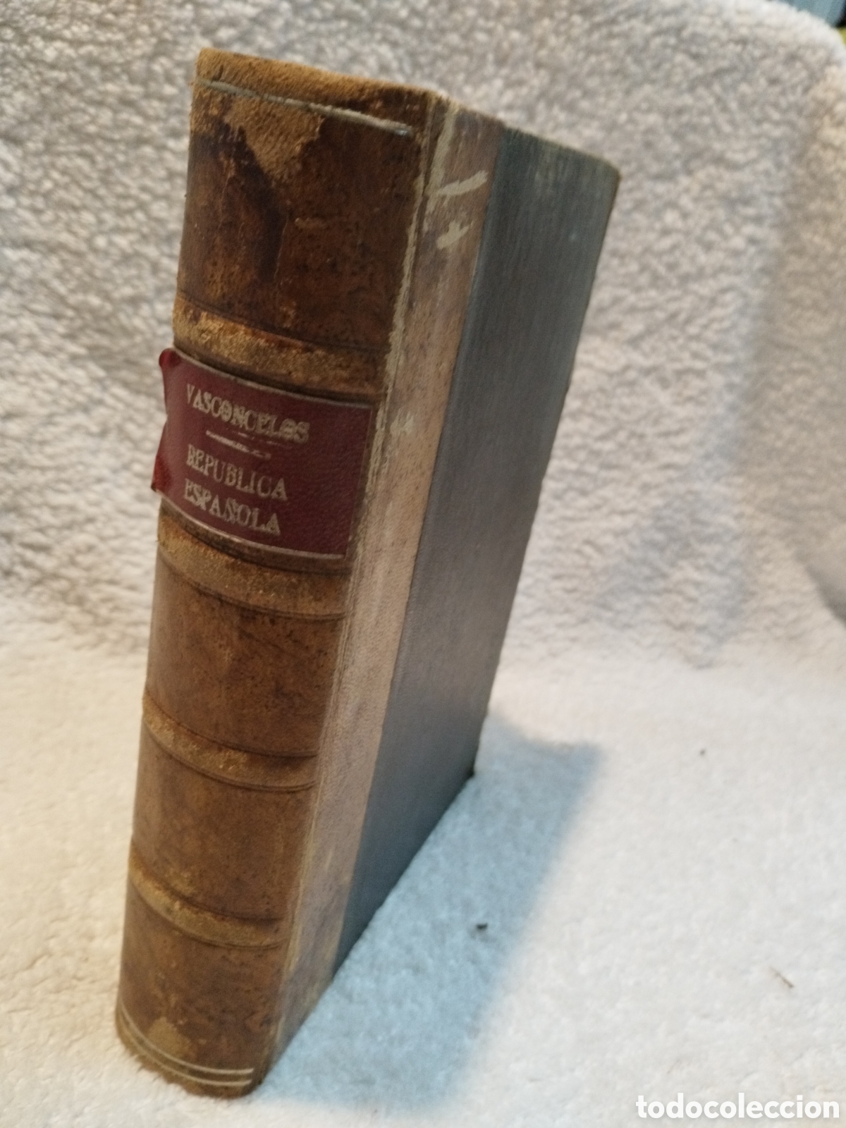 Libros de segunda mano: RAMON VASCONCELOS REP&Uacute;BLICA ESPA&Ntilde;OLA 1938 - Foto 1