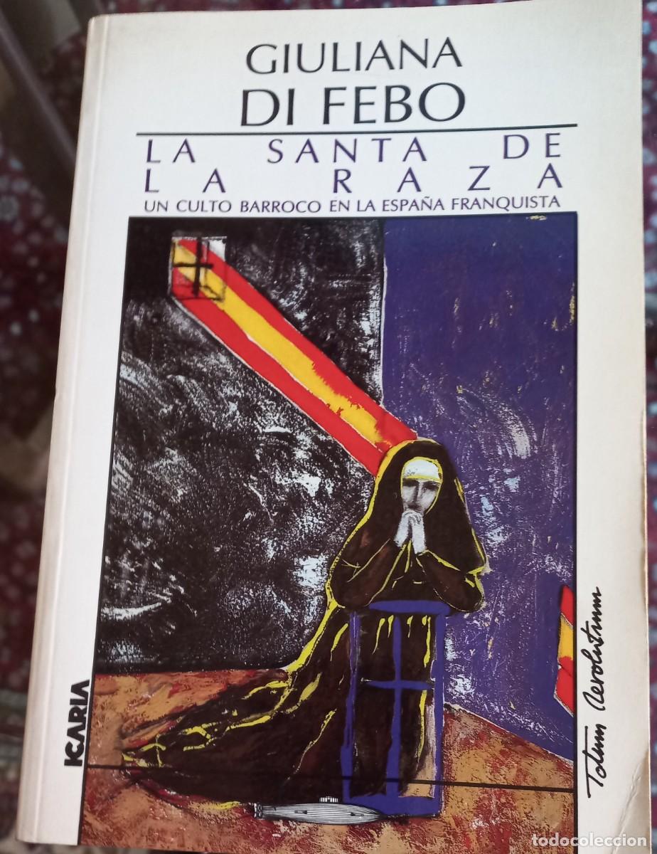 Gebrauchte B&uuml;cher: La santa de la raza