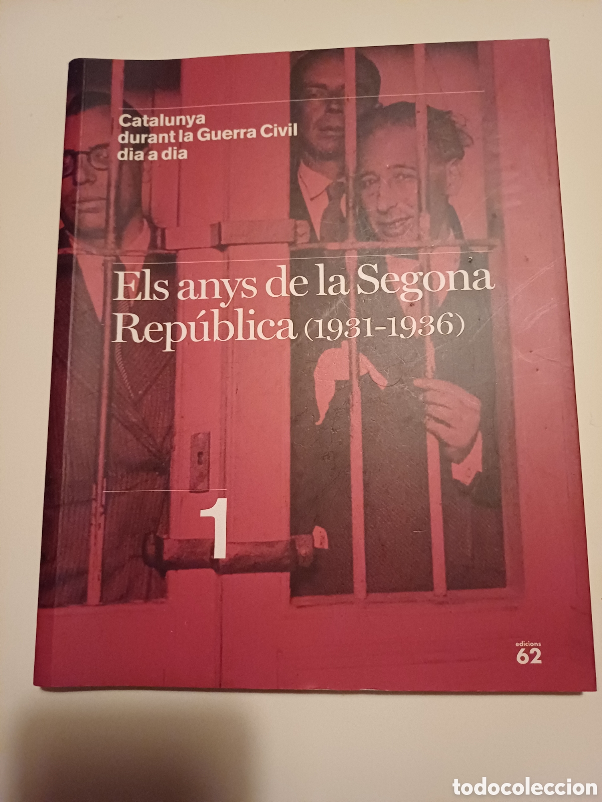 Gebrauchte B&uuml;cher: Els anys de la Segona Rep&uacute;blica i El cop d'estat i el seu frac&agrave;s a Catalunya 2 volums Guerra Civil