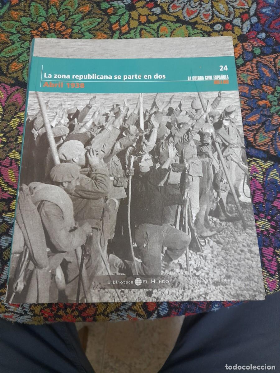 Libros de segunda mano: Libro La guerra civil espa&ntilde;ola Zona republicana Rep&uacute;blica se parte en dos nacionales frente Arag&oacute;n