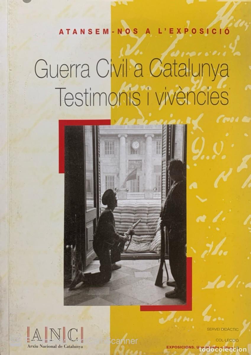 Gebrauchte B&uuml;cher: GUERRA CIVIL A CATALUNYA TESTIMONIS I VIVENCIES