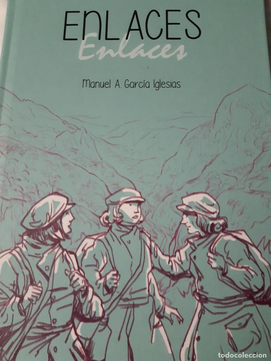 Gebrauchte B&uuml;cher: Enlaces enlaces Manuel Garcia Iglesias guerra civil espa&ntilde;ola