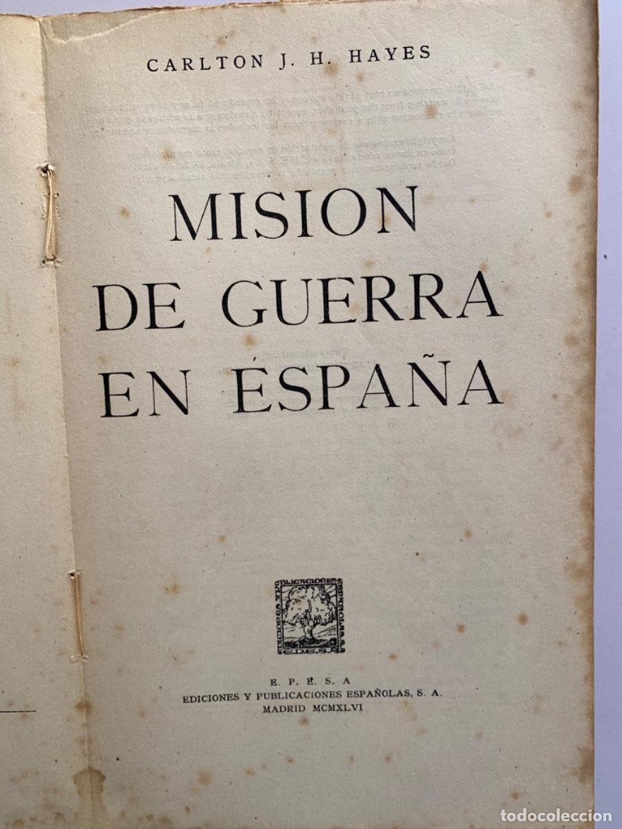Libros de segunda mano: Misi&oacute;n de guerra en Espa&ntilde;a (Bols 7) - Foto 3