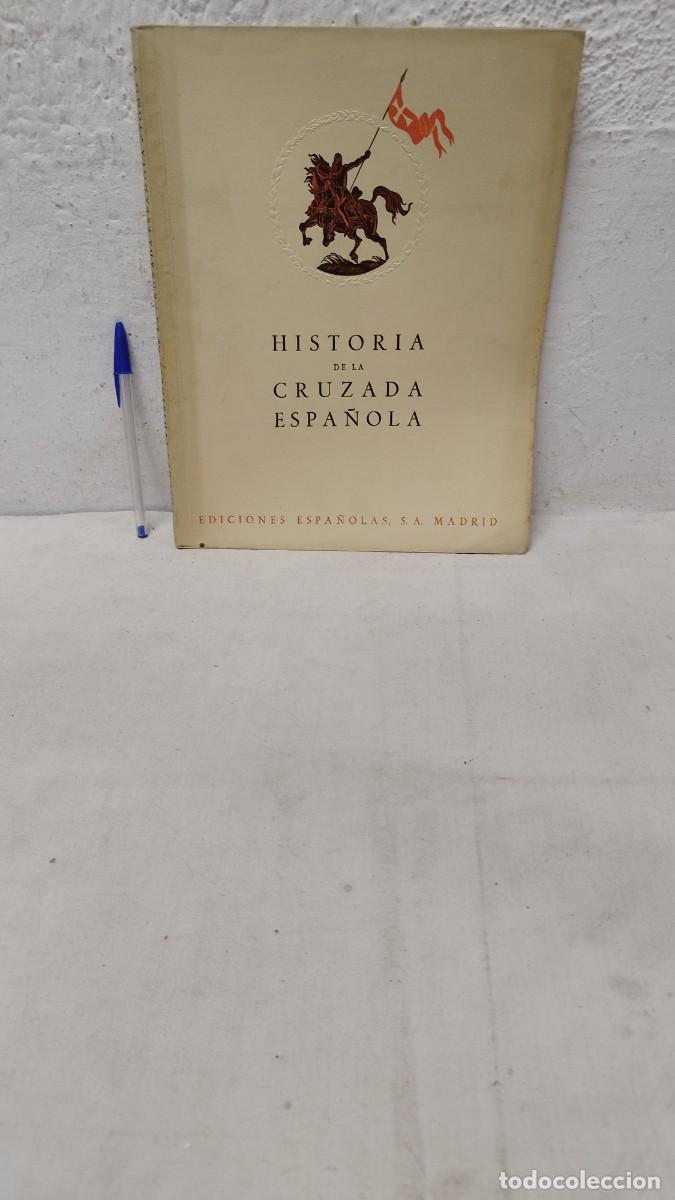 Second hand books: Antiguo libro, Historia de la Cruzada Espa&ntilde;ola,Vol I Tomo V