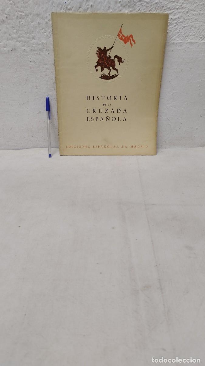 Second hand books: Antiguo libro, Historia de la Cruzada Espa&ntilde;ola,Vol I Tomo III