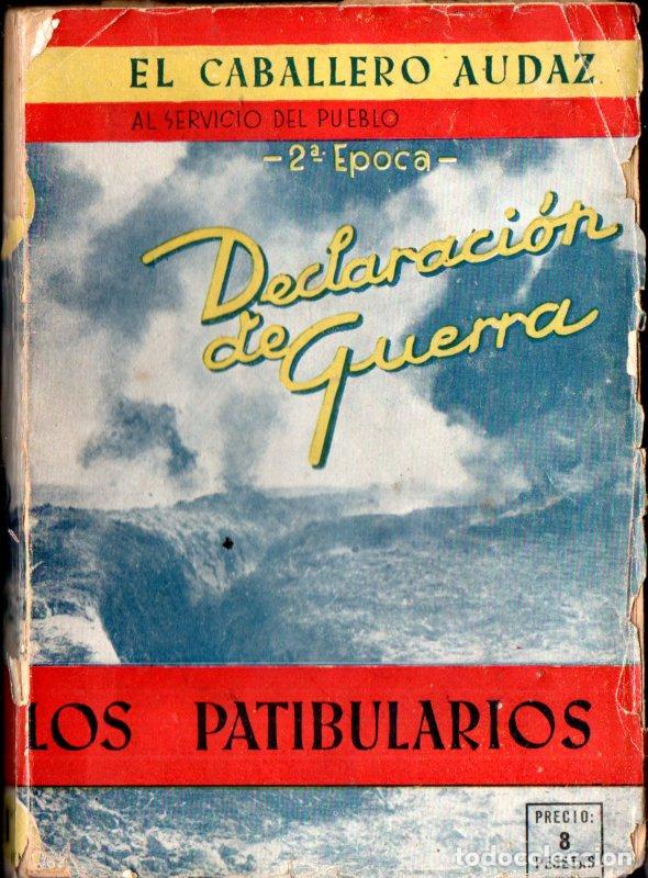 Gebrauchte B&uuml;cher: EL CABALLERO AUDAZ : DECLARACI&Oacute;N DE GUERRA (1940)