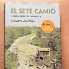 Libros de segunda mano: EL SETÈ CAMIÓ - MONTELLÀ, ASSUMPTA