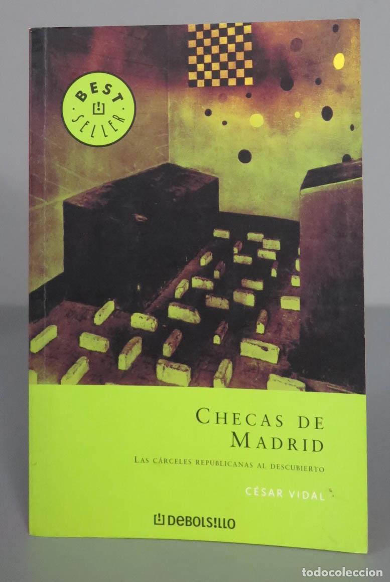 Libros de segunda mano: Checas de Madrid. C&eacute;sar Vidal - Foto 1