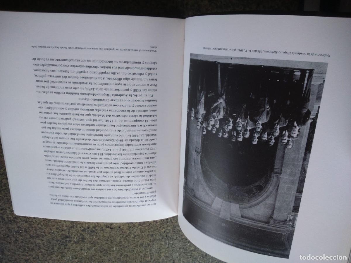 Libros de segunda mano: -- LOS COLEGIOS DEL EXILIO EN MEXICO -- 2005 -- - Foto 3