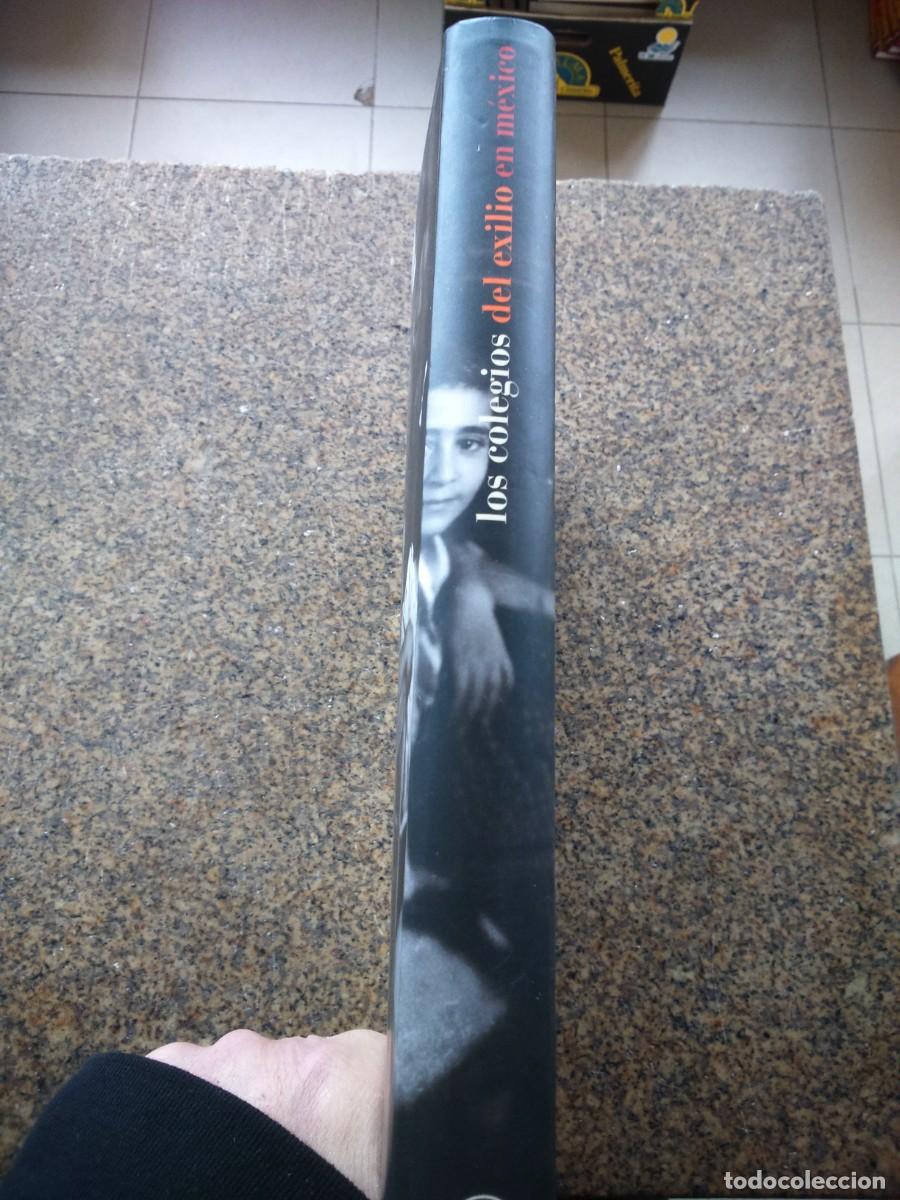 Libros de segunda mano: -- LOS COLEGIOS DEL EXILIO EN MEXICO -- 2005 -- - Foto 4