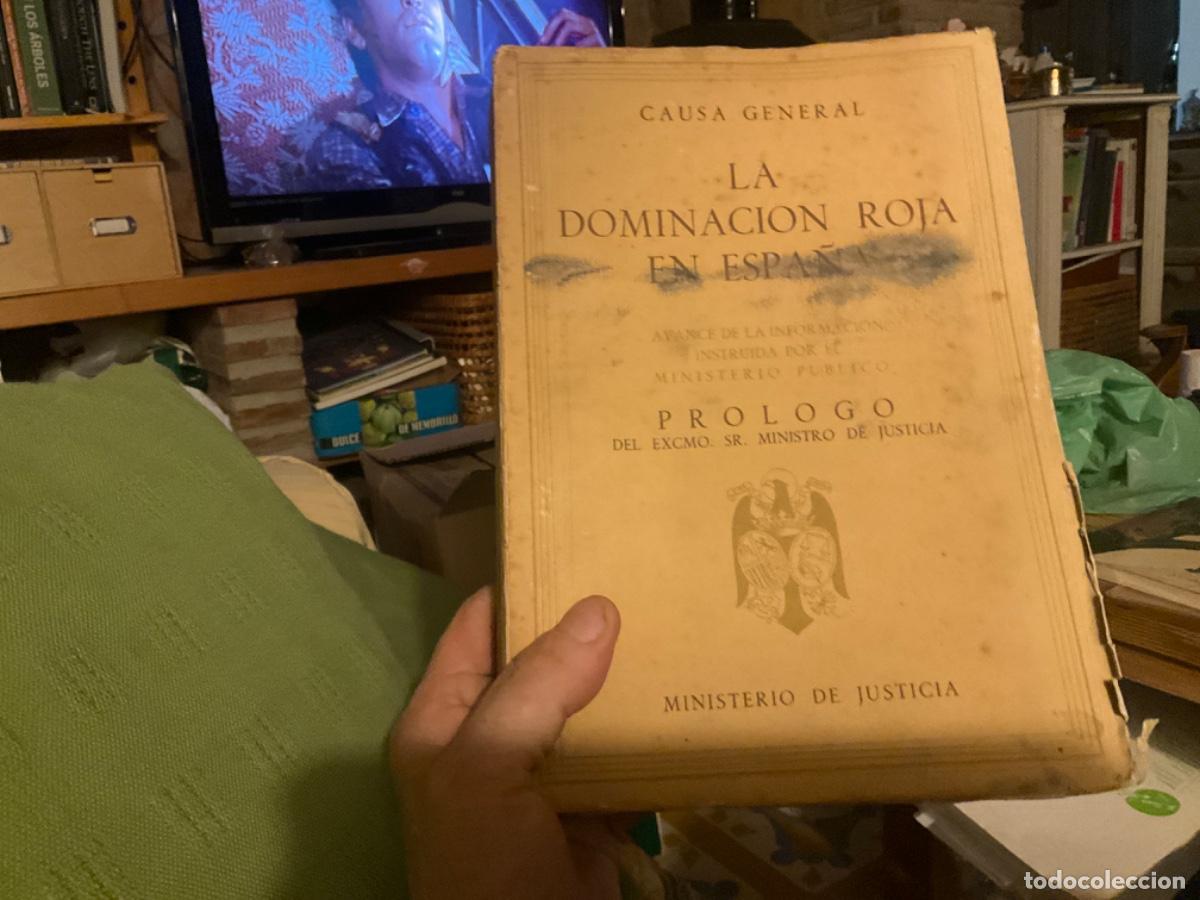 Gebrauchte B&uuml;cher: La dominaci&oacute;n roja en Espa&ntilde;a Causa General Segunda edici&oacute;n Revisada