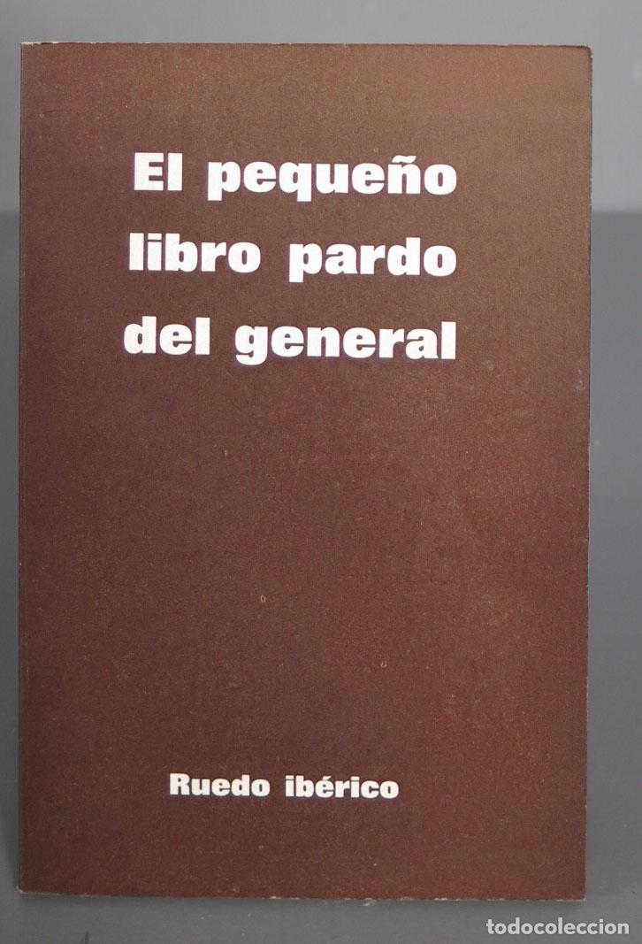 Libros de segunda mano: EL PEQUE&Ntilde;O LIBRO PARDO DEL GENERAL - Foto 1