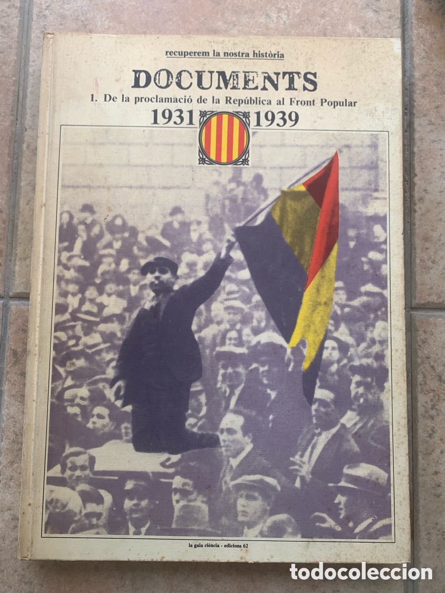 Libros de segunda mano: Tomo completo Catalunya. Recuperem la nostra hist&ograve;ria. 1931-1939