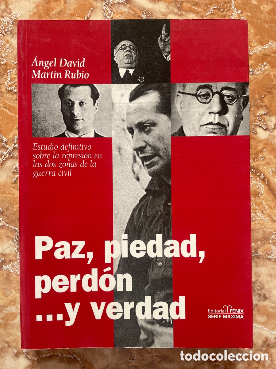 Gebrauchte B&uuml;cher: Paz, piedad, perd&oacute;n&hellip; y verdad, de &Aacute;ngel David y Mart&iacute;n Rubio.