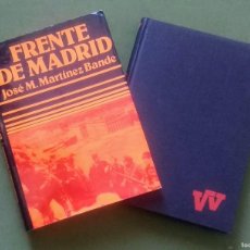Libros de segunda mano: EL FRENTE DE MADRID - MARTINEZ BANDE