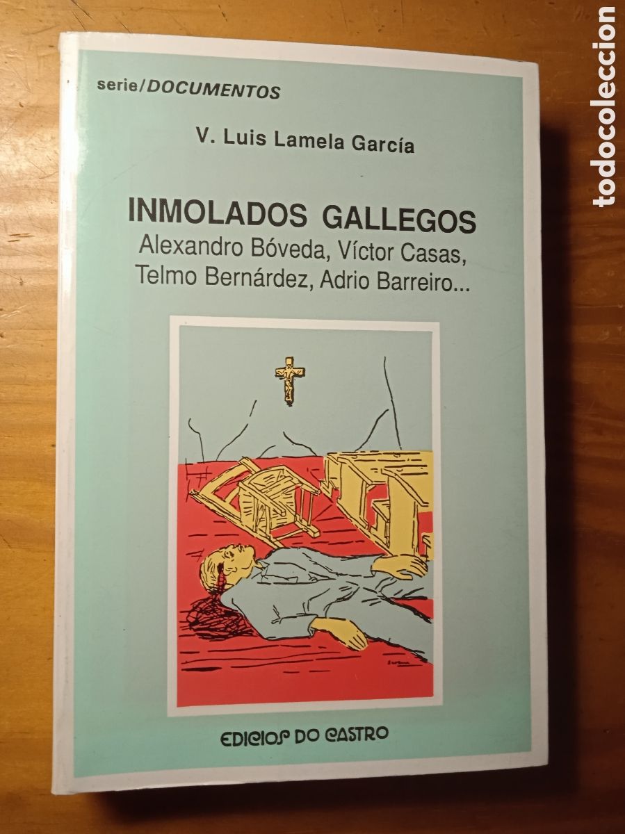 Second hand books: Inmolados Gallegos. V. Luis Lamela Garc&iacute;a. GALICIA.