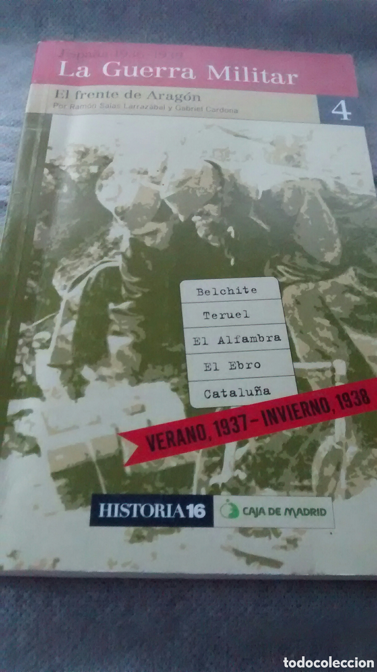 Libri di seconda mano: LA GUERRA MILITAR: EL FRENTE DE ARAGON (HISTORIA 16)