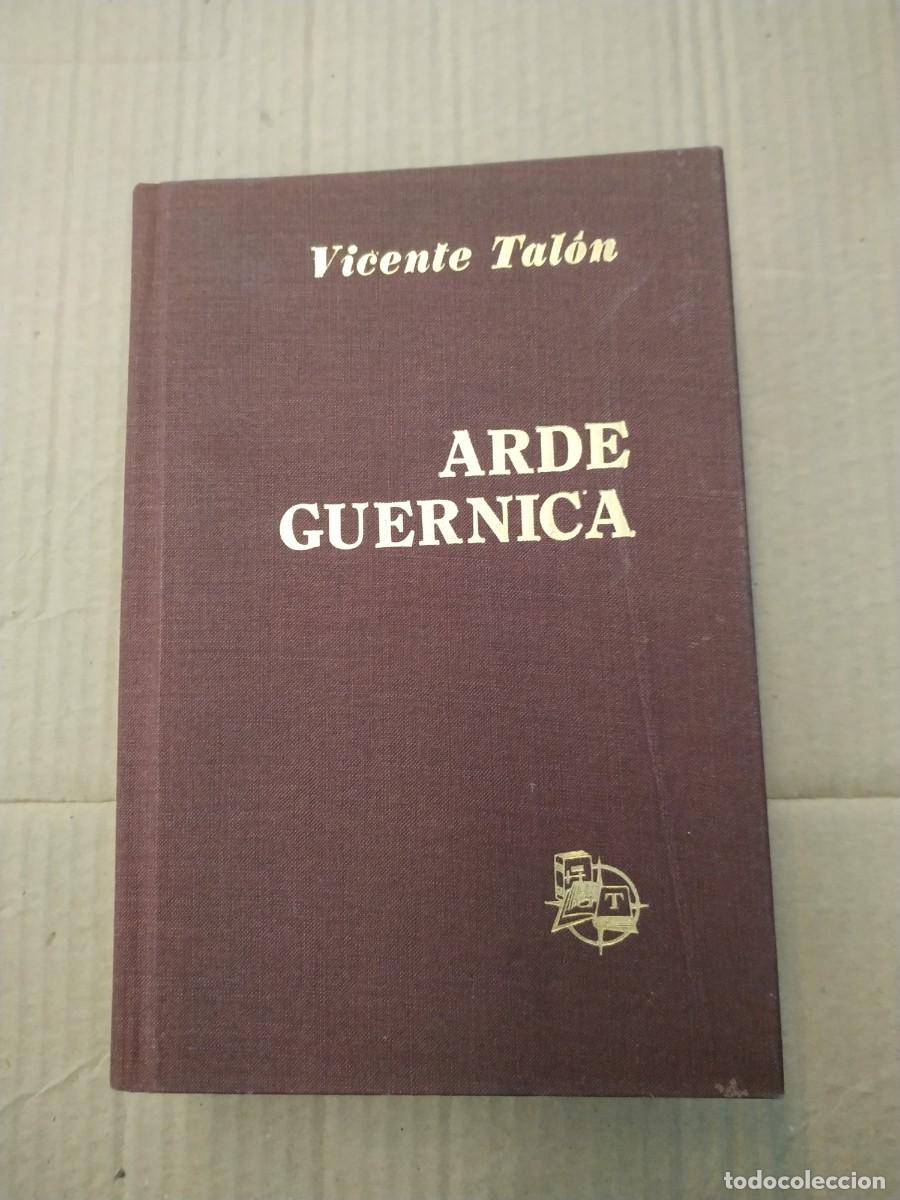 Libros de segunda mano: Arde Guernica - Vicente Tal&oacute;n - Foto 1
