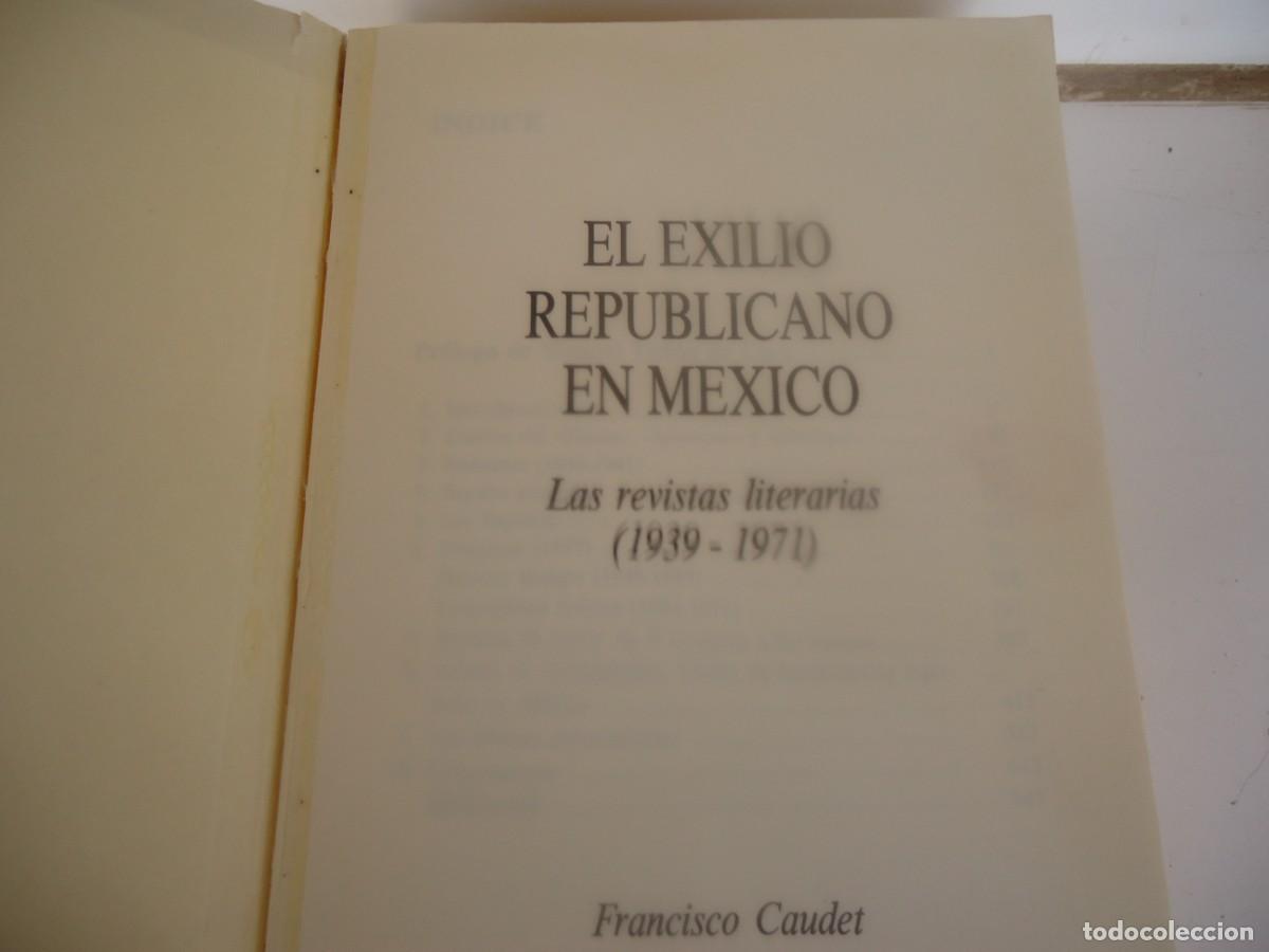 Libros de segunda mano: EL EXILIO REPUBLICANO EN MEXICO - Foto 1