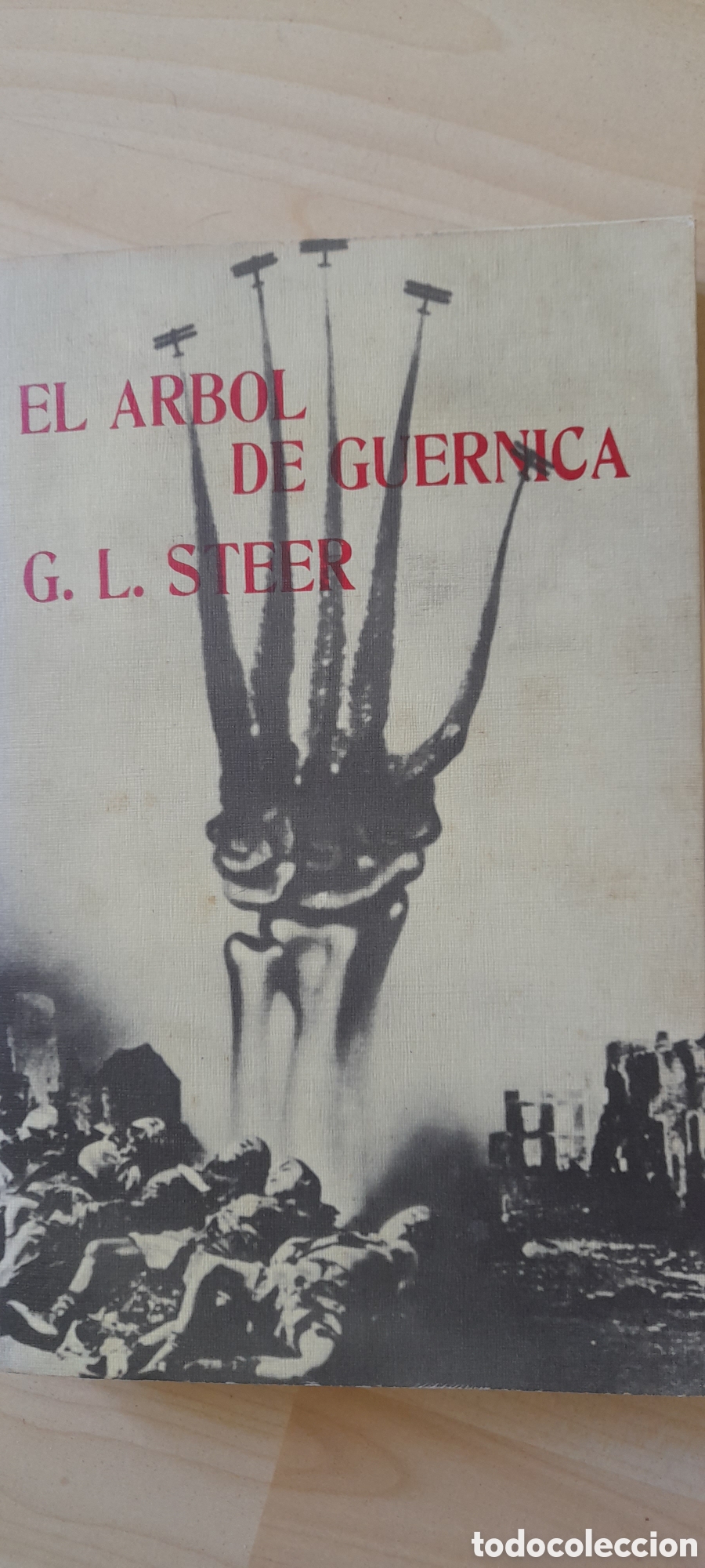 Gebrauchte B&uuml;cher: El &aacute;rbol de Guernica. G.L. Steer