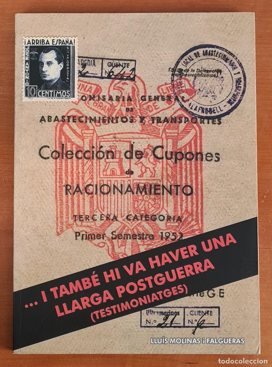 Gebrauchte B&uuml;cher: ... I Tamb&eacute; Hi va Haver una Llarga Postguerra (Testimoniatges) - Palafrugell