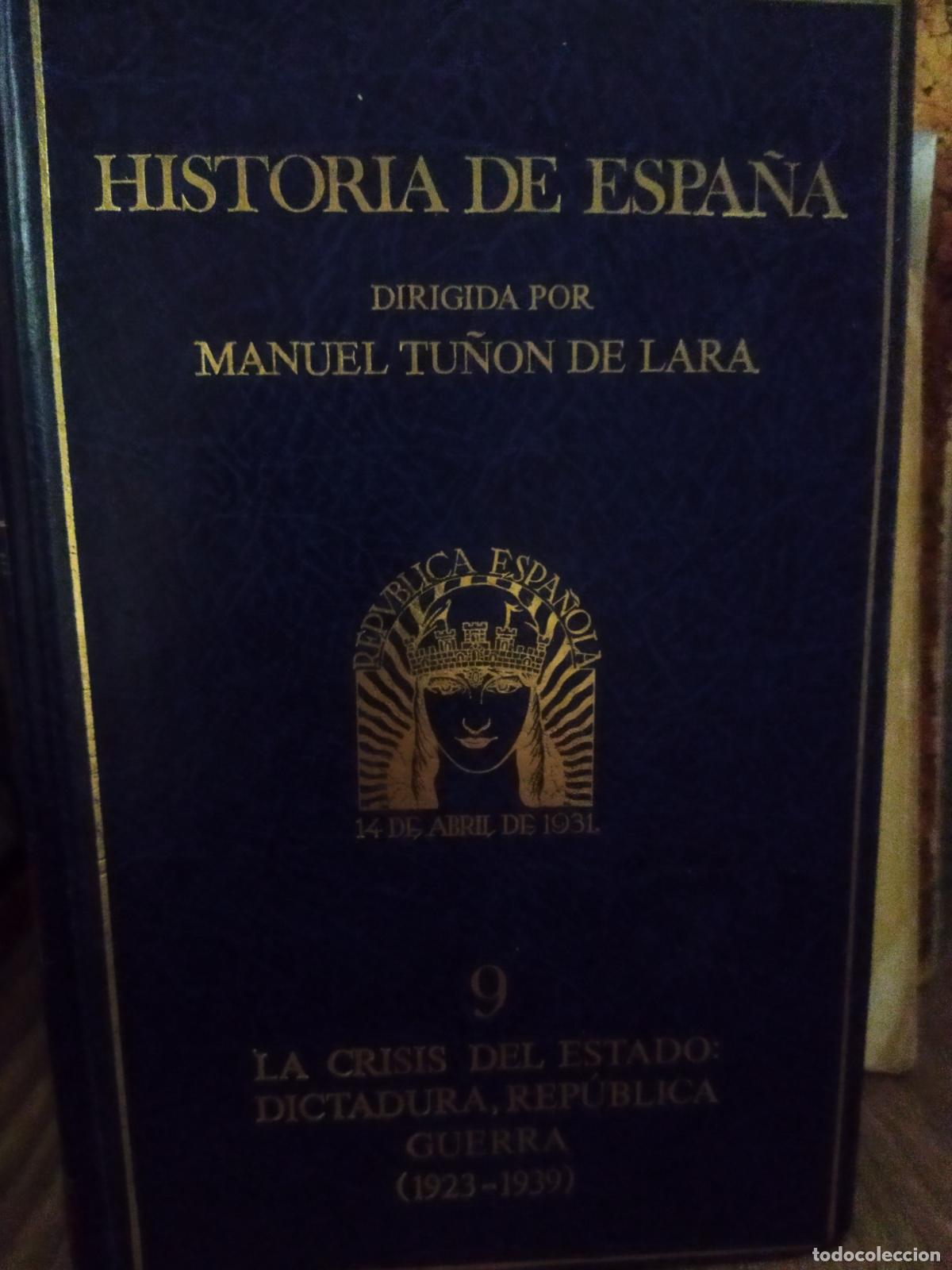 Second hand books: La crisis del estado dictadura rep&uacute;blica guerra 1923-1939