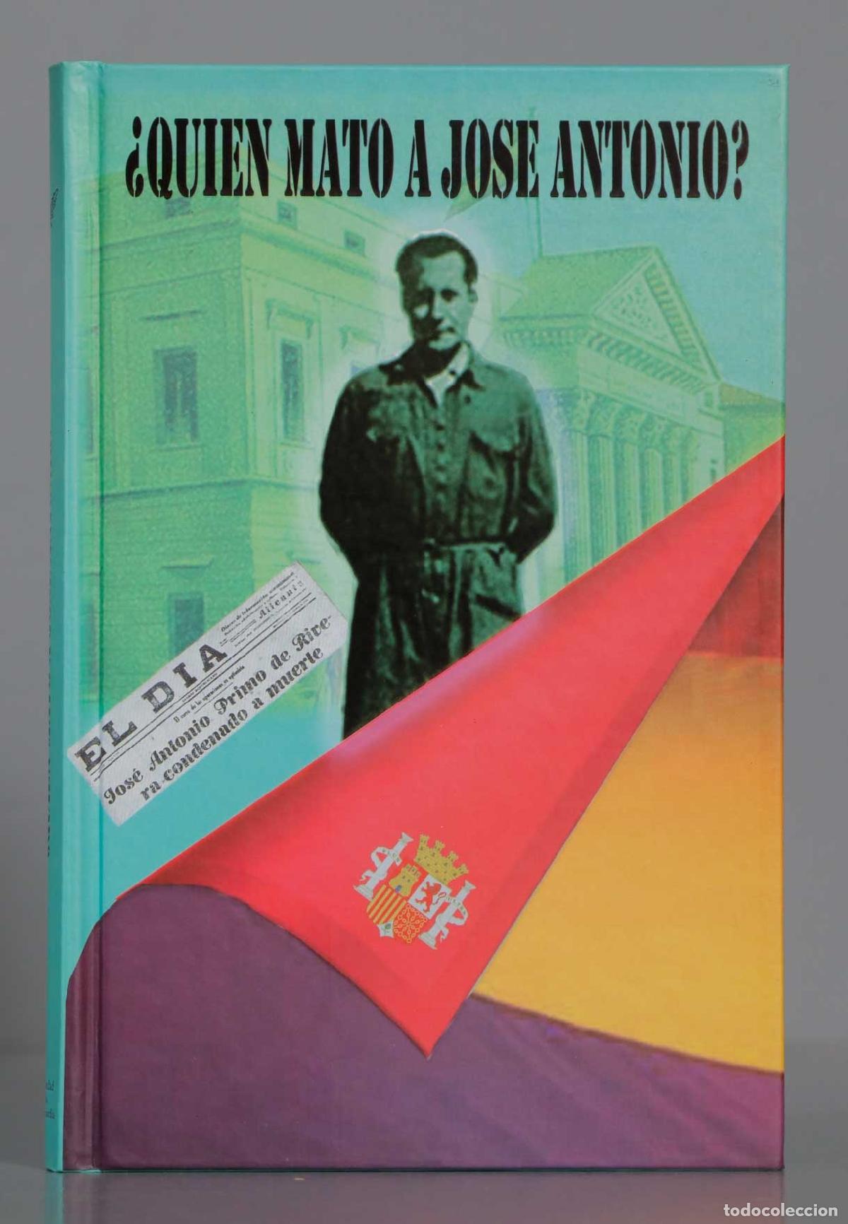 Gebrauchte B&uuml;cher: &iquest;QUIEN MATO A JOSE ANTONIO?. Fern&aacute;ndez Olivares. DEDICADO POR AUTOR