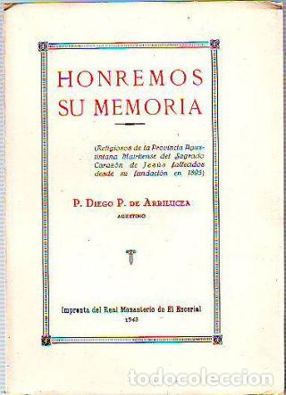 Gebrauchte B&uuml;cher: HONREMOS SU MEMORIA. RELIGIOSOS DE LA PROVINCIA AGUSTINIANA MATRITENSE DEL SAGRADO CORAZ&Oacute;N DE JES&Uacute;S
