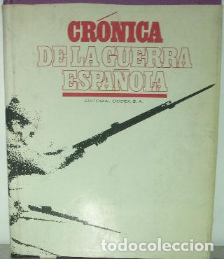 Gebrauchte B&uuml;cher: CRONICA DE LA GUERRA ESPA&Ntilde;A NO APTA PARA IRRECONCILIABLES. TOMO I. -