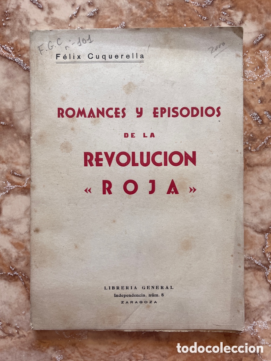 Second hand books: Romances y episodios de la revoluci&oacute;n &ldquo;roja&rdquo;, de F&eacute;lix Cuquerella.