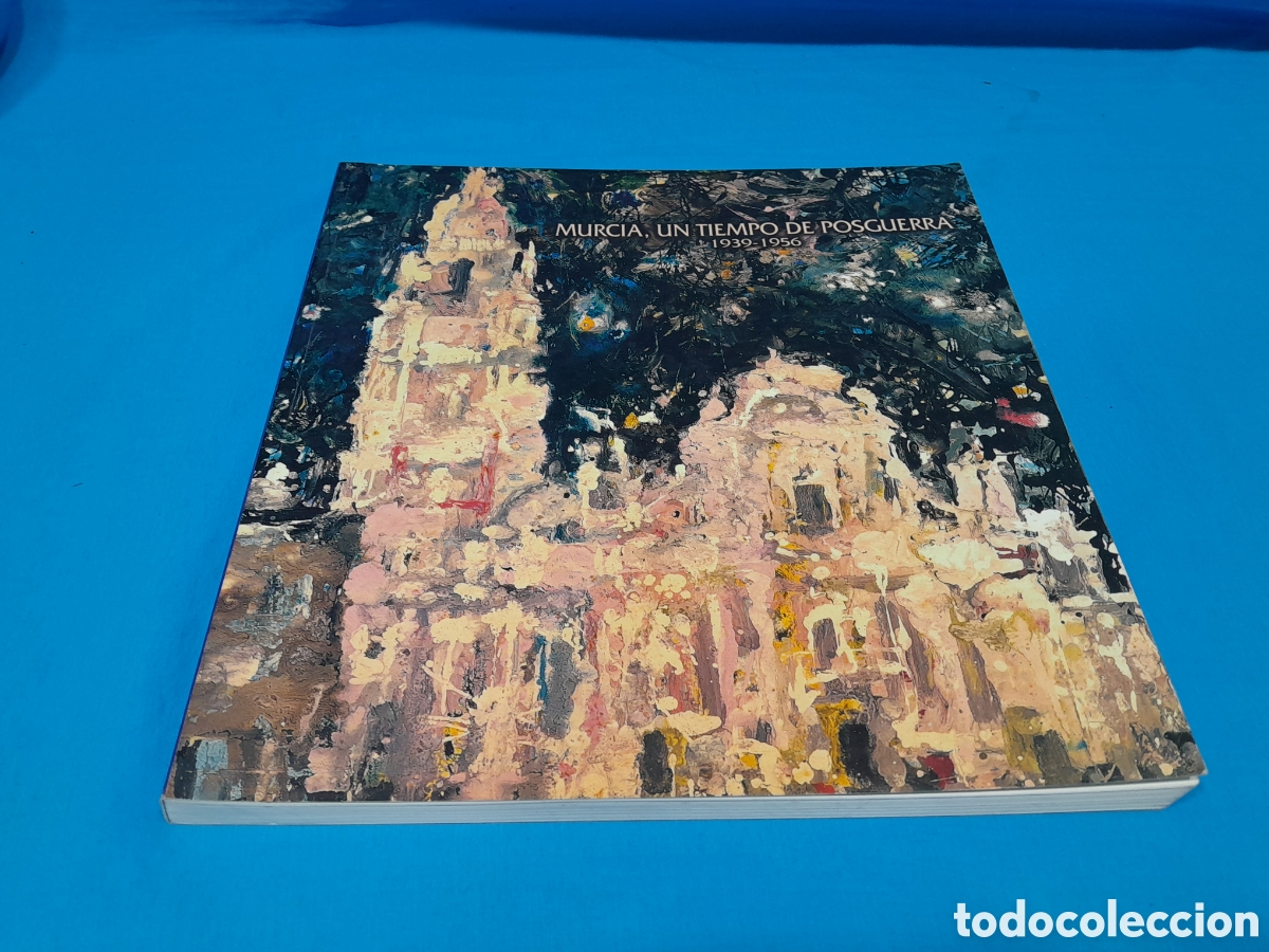 Second hand books: MURCIA, UN TIEMPO DE POSGUERRA, 1939/1956
