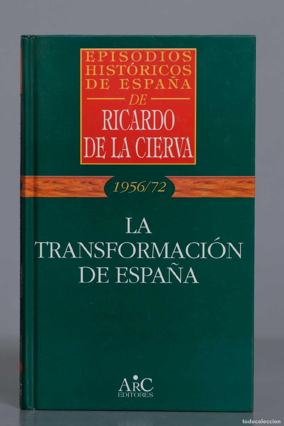 Libros de segunda mano: La transformaci&oacute;n de Espa&ntilde;a. Ricardo de la Cierva - Foto 1