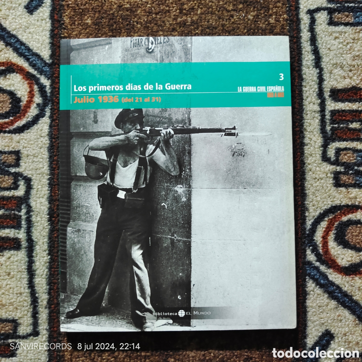 Libri di seconda mano: LA GUERRA CIVIL ESPA&Ntilde;OLA MES A MES N&deg; 1: JULIO 1936: LOS PRIMEROS DIAS DE LA GUERRA (EL MUNDO)