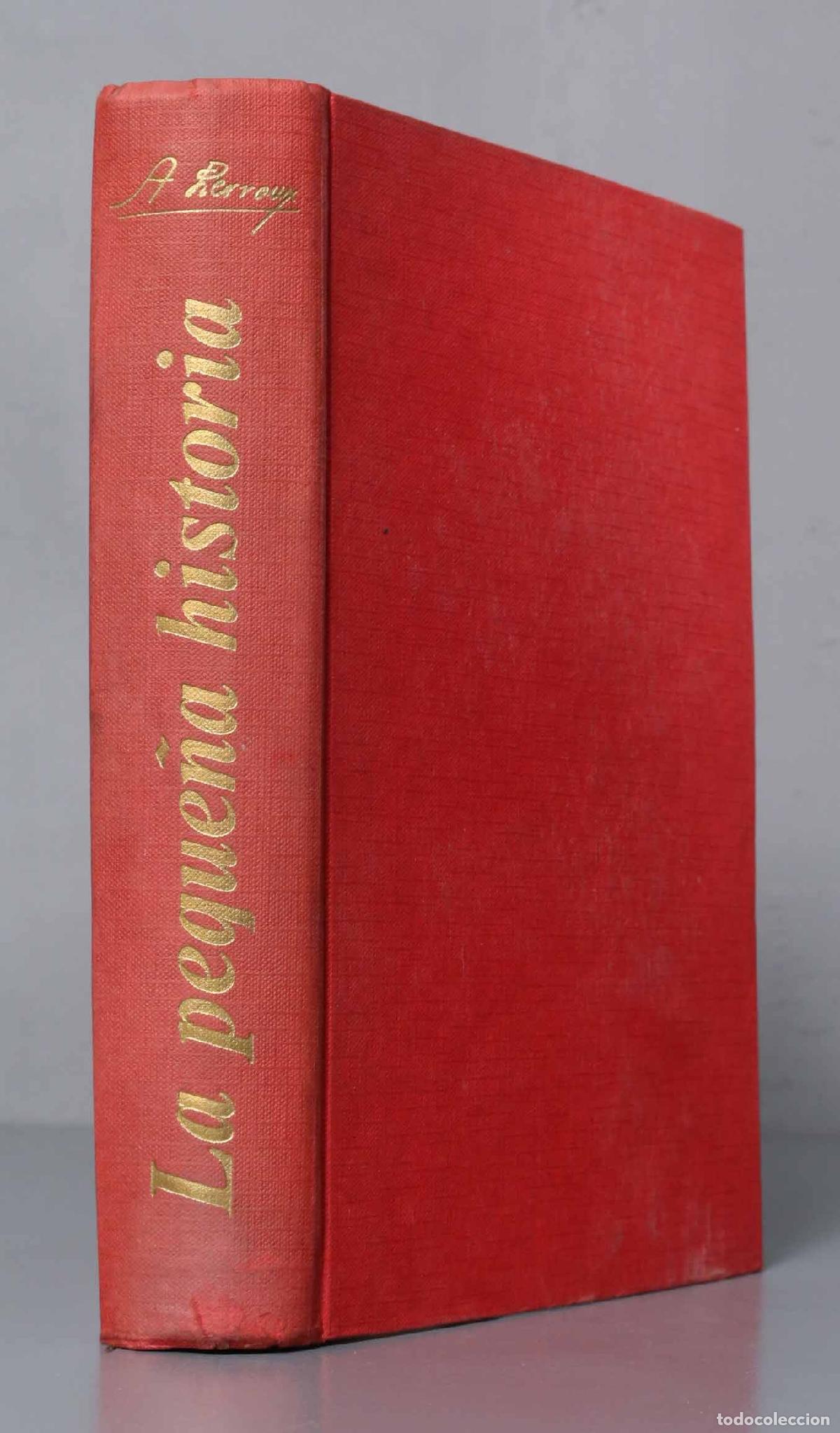 Gebrauchte B&uuml;cher: ALEJANDRO LERROUX LA PEQUE&Ntilde;A HISTORIA. 1963
