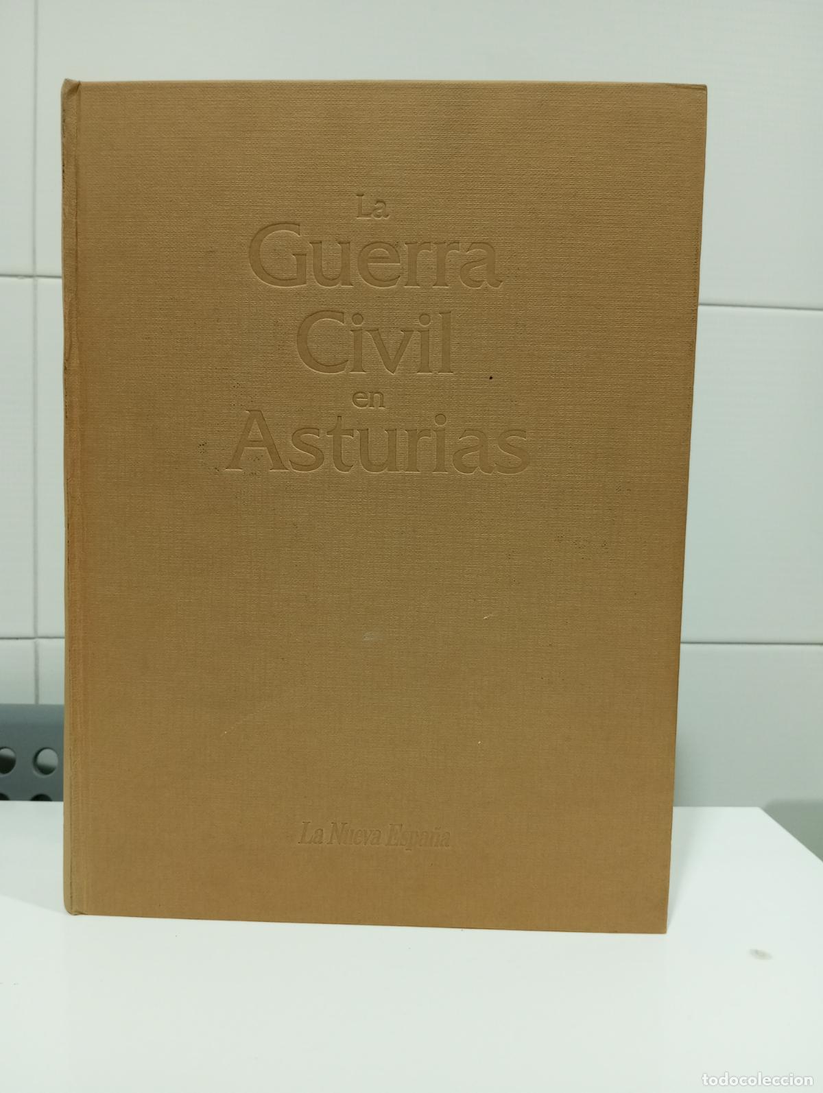 Second hand books: LA GUERRA CIVIL EN ASTURIAS COLECCION LA NUEVA ESPA&Ntilde;A