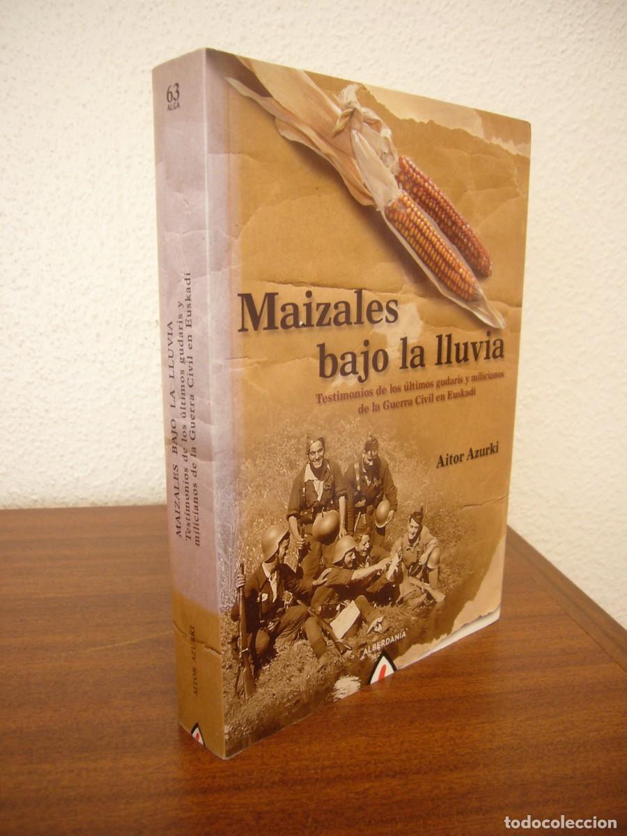 Second hand books: AITOR AZURKI: MAIZALES BAJO LA LLUVIA (ALBERDANIA, 2011) COMO NUEVO