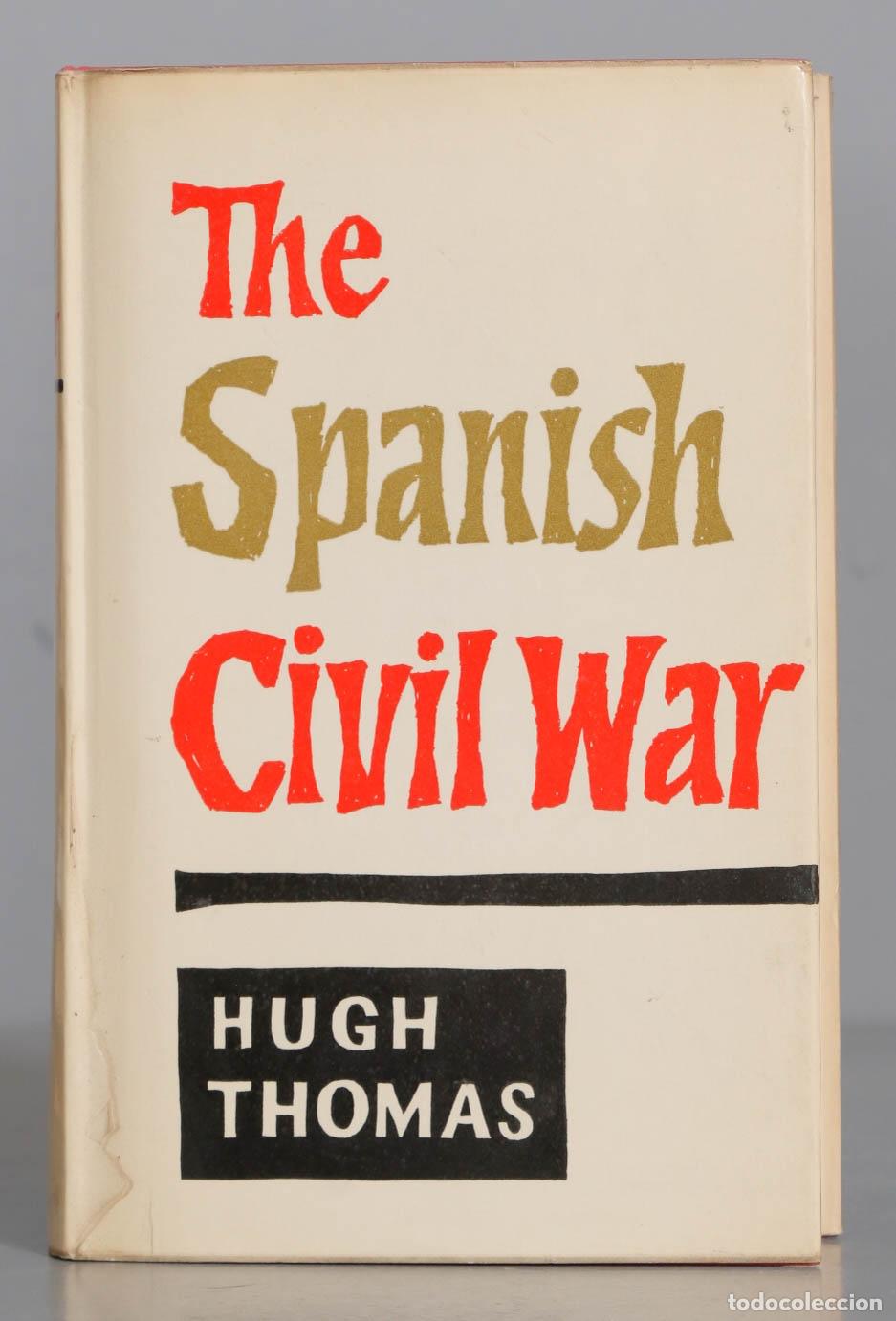 Second hand books: The Spanish Civil War HUGH THOMAS