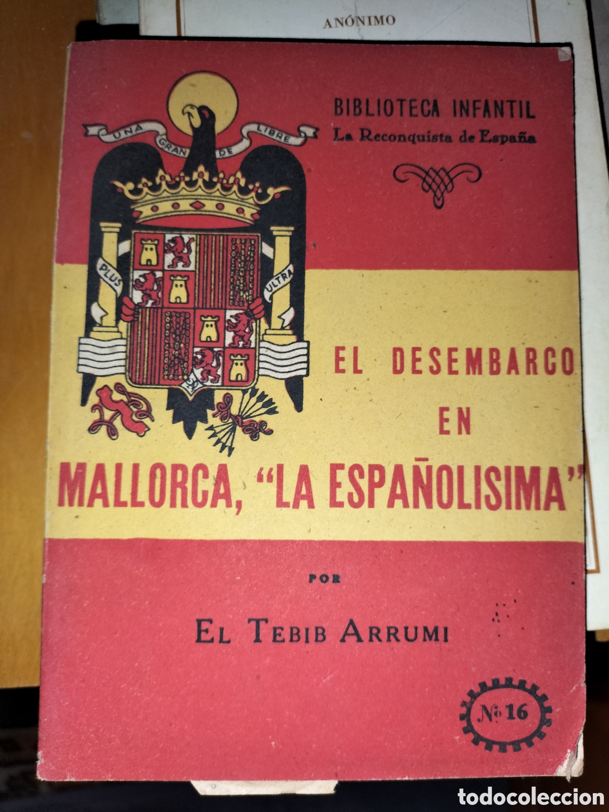 Second hand books: El desembarco en mallorca, &rdquo;la espa&ntilde;olisima&rdquo;.