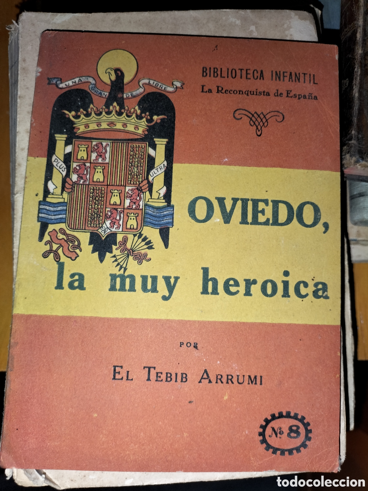 Second hand books: Oviedo la muy heroica