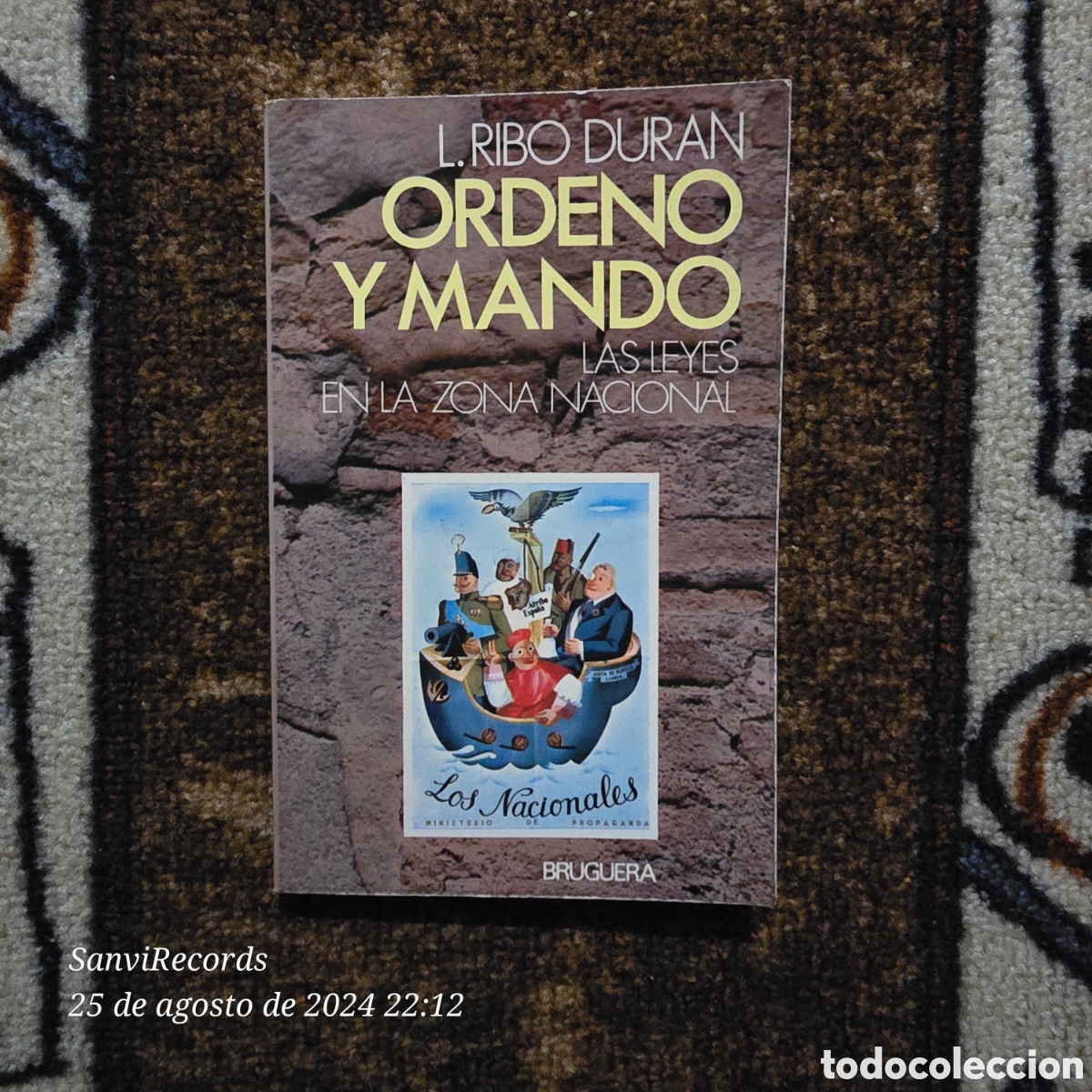 Second hand books: ORDENO Y MANDO, LAS LEYES EN LA ZONA NACIONAL (L. RIBO DURAN) (BRUGUERA)