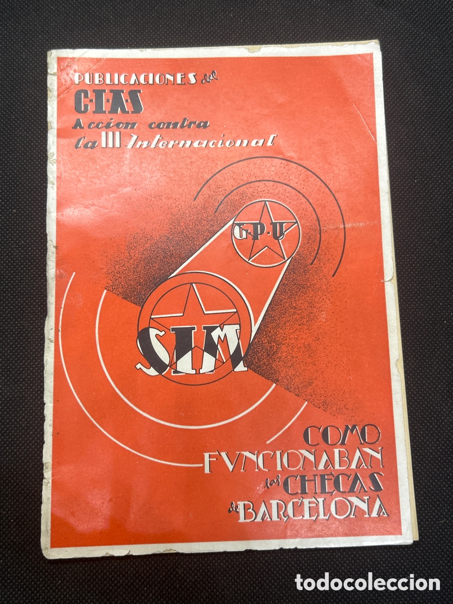 Second hand books: C&oacute;mo funcionaban las checas en barcelona libros cnt fai sim anarquistas comunistas guerra civil.casa